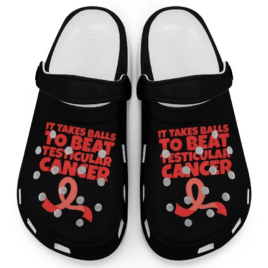 It Takes Balls To Beat Testicular Cancer Clogs