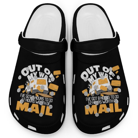 Out Of My Way Postal Worker Mailman Postman Mail Clogs