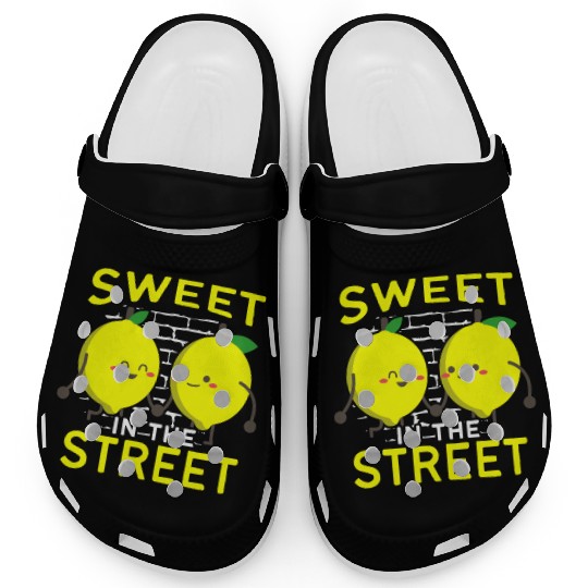 Sweet In The Street Sell Lemonade Funny Lemon Clogs