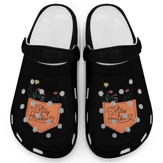 Stay positive sublimation Clogs