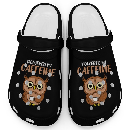 Powered By Caffeine For Owl Lover Clogs