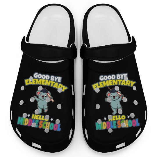 Good Bye Elementary Hello Middle School Graduation Clogs