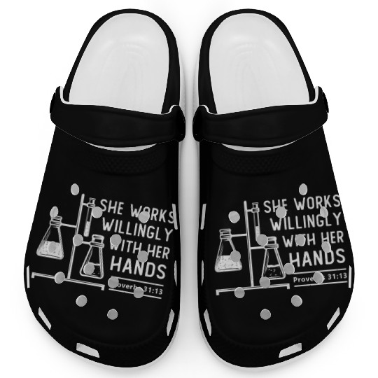 Lab Tech She Works Willingly Laboratory Science Clogs