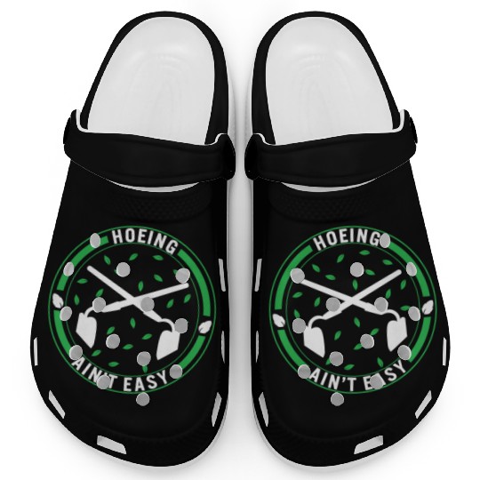 Vegetable Hoeing Clogs, Hoeing Ain't Easy,