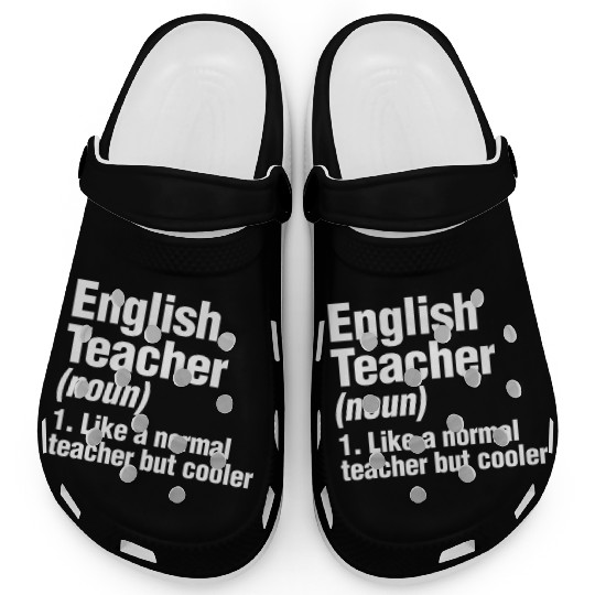 English Teacher Clogs Back To School Writer