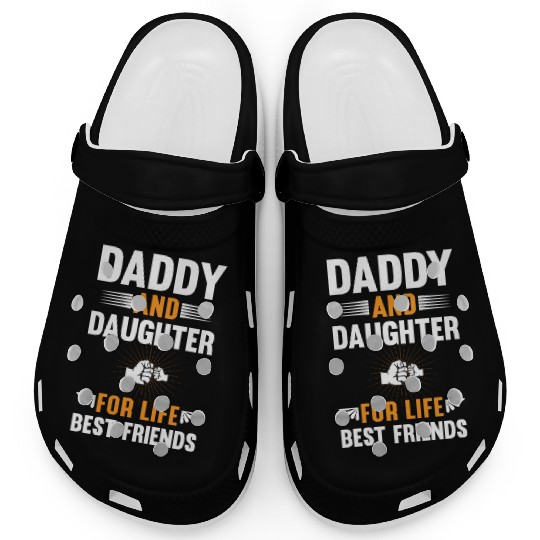 Daddy And Daughter Best Friends For Life Gift dad Clogs