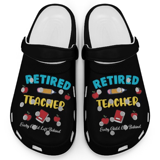retired teacher funny retirement gift Clogs