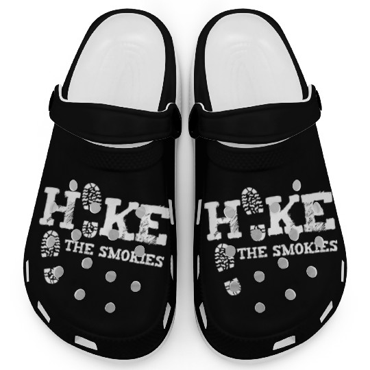 Hike The Smokies Great Smoky Mountains Gatlinburg Clogs