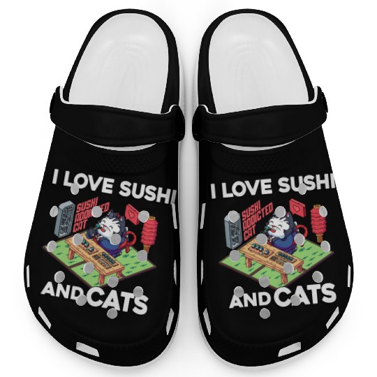 I Love Sushi And Cats, Sushi Lover, Japan, Clogs