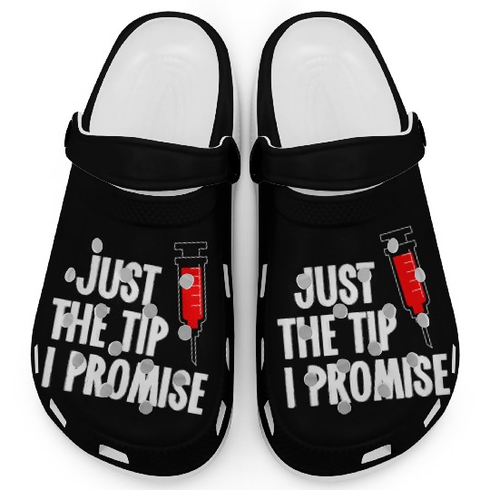 Nurses Week Clogs Just The Tip Syringe Nurse Clogs