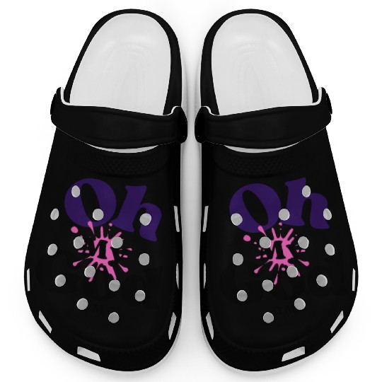 Birthday Gift Idea - Oh My God Clogs