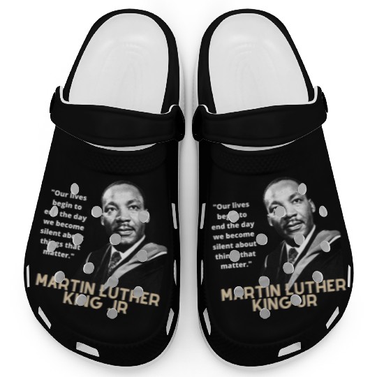 MARTIN LUTHER KING JR QUOTE Clogs