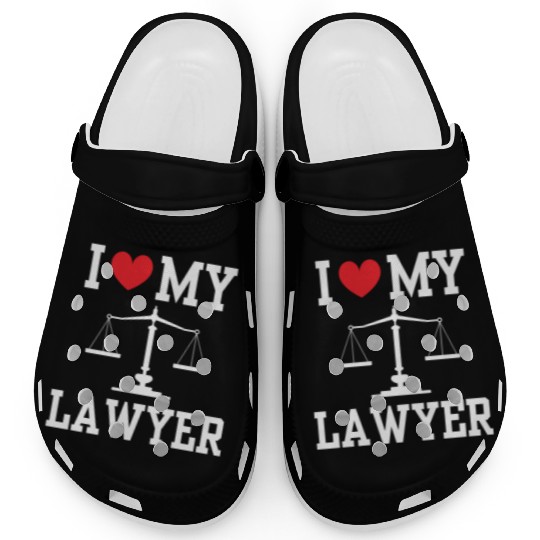 I Love My Lawyer Attorney Advocate Law Graduation Clogs