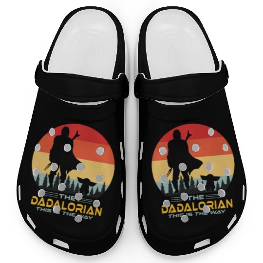 Funny The Dadalorian This is The Way,Fathers Day Clogs