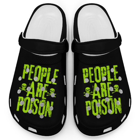 People Are Poison Clogs
