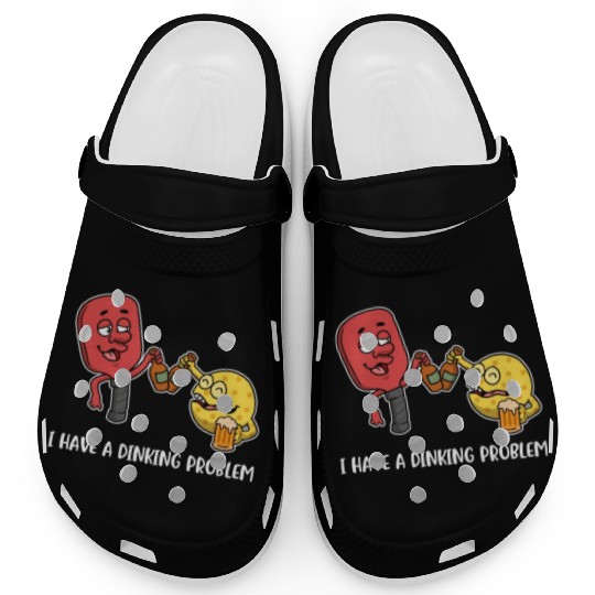 Dinking Problem Funny Pickleball Gift Clogs