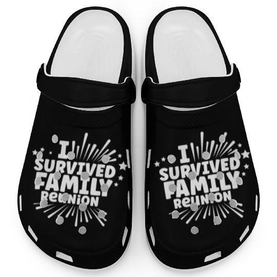 I Survived Family Reunion Gathering Families Clogs