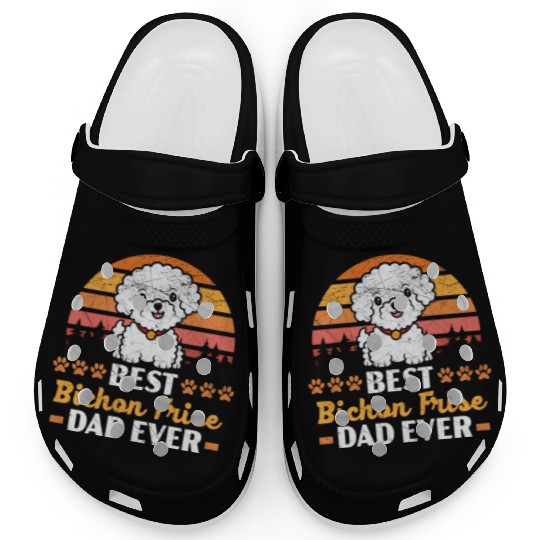 Best Bichon Frise Dad Ever Curly Hair Pup Puppy Clogs
