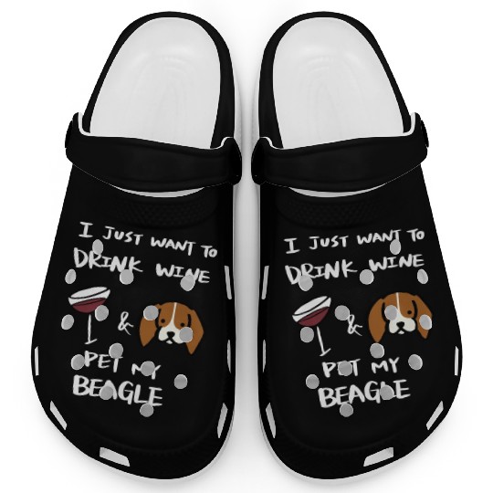 Drink Wine And Pet My Beagle Clogs