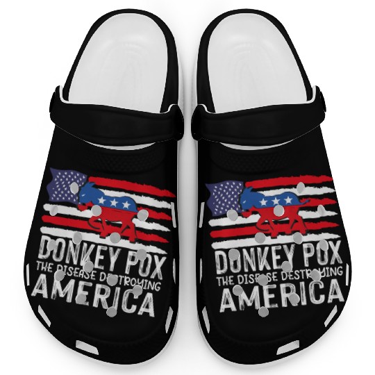 Donkey Pox The Disease Destroying America Funny Clogs