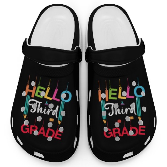 Hello Third Grade 3rd Grader Student Teacher Gifts Clogs