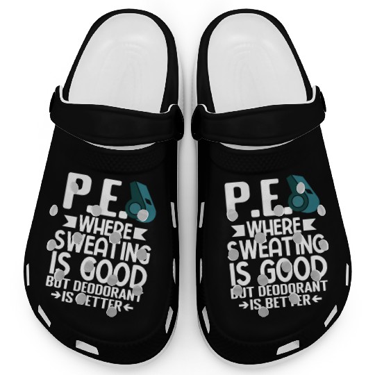 PE Teacher Education Gym Physical Education Clogs