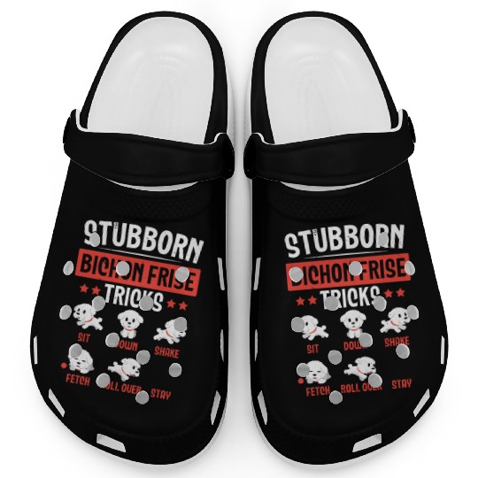 Stubborn Bichon Frise Tricks Dog Lover Puppy Paw Clogs