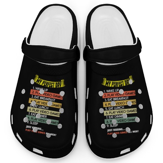 My Perfect Is Play Video Game Day Lover Gaming Clogs