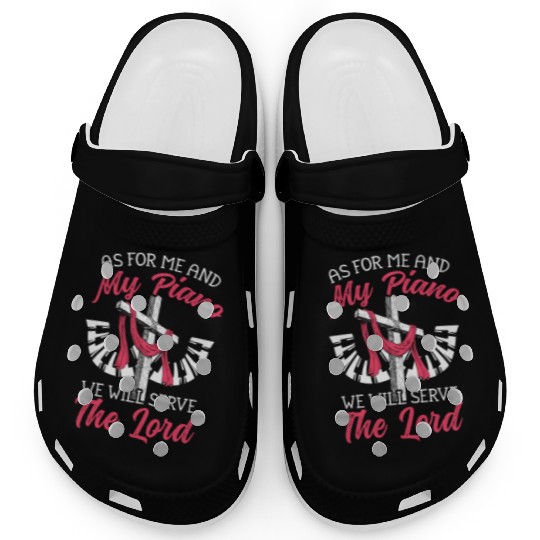 As For Me And My Piano We Will Serve The Lord Clogs