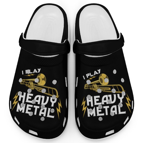 I Play Heavy Metal For Trombone Player Clogs