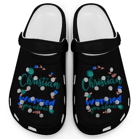Christian the Devil Warned You About Christian Clogs