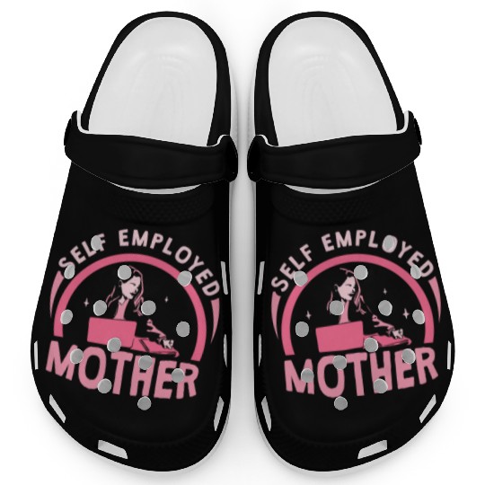 Self Employed Mother Job Freelancer Boss Work Clogs