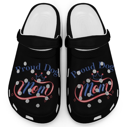 Proud dog mom Clogs