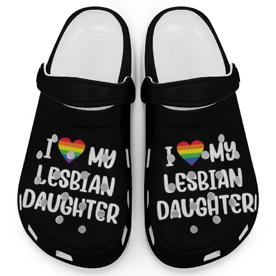 I Love My Lesbian Daughter Supportive Mom Dad Clogs