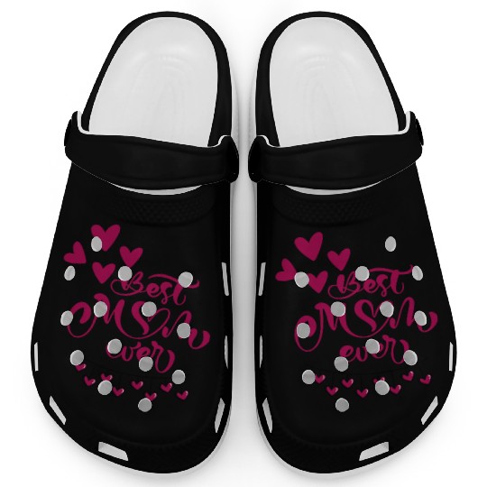 Mother s Day Best Mom Ever Clogs