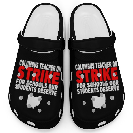 Columbus Ohio School Teachers Strike OH Teacher Clogs