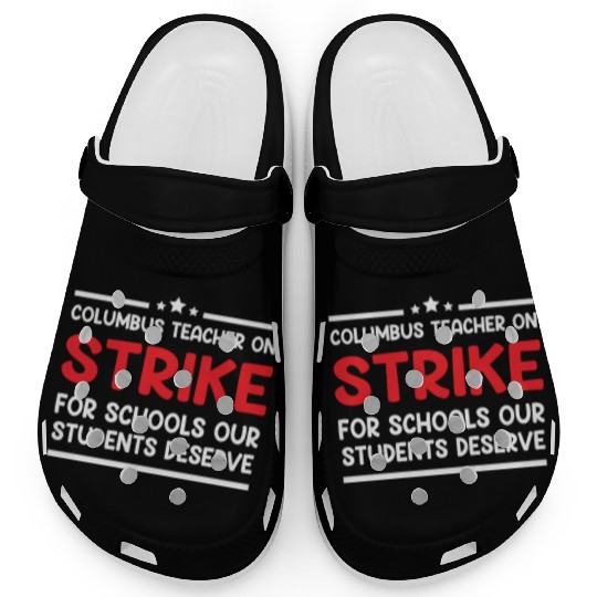 Columbus Teacher On Strike For Schools Our Student Clogs