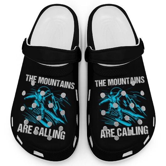 The Mountains Are Calling Funny Snowboarding Clogs