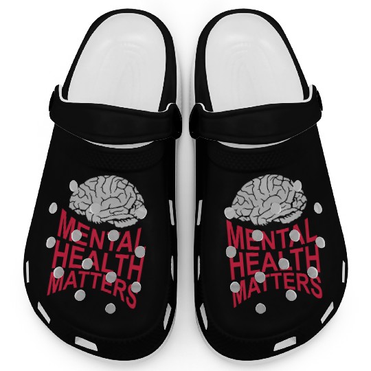 mental health matters quote Clogs