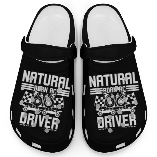 Natural Born RC car Driver Racer Remote Controlled Clogs