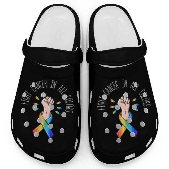 Cancer Sucks In Every Color Fighter Fight Support Clogs