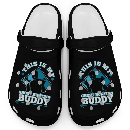 This is my ghost hunting buddy Clogs