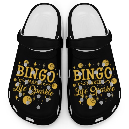 Bingo Makes Life Sparkle Clogs
