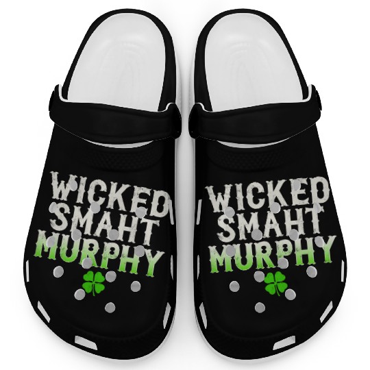 Wicked Smaht Murphy Clan Boston Irish Slang Clogs