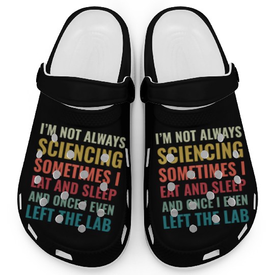Science Chemist Funny Scientist Laboratory Clogs