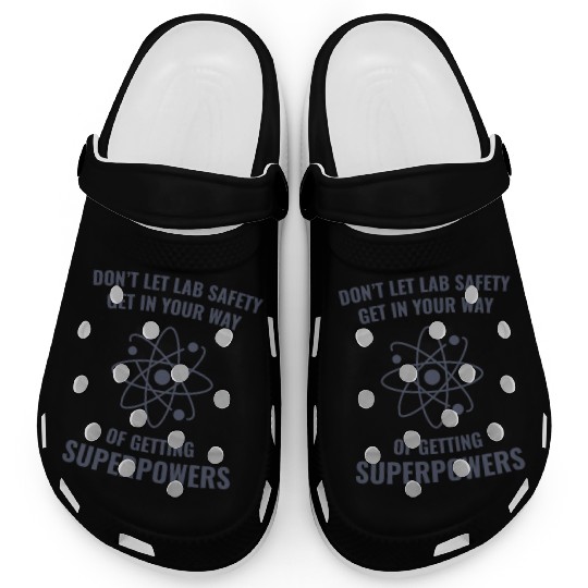 Funny Scientist Chemistry Lab Safety Superpowers Clogs