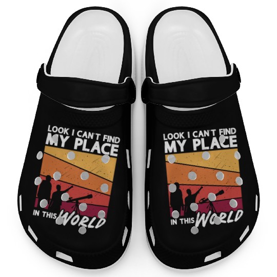 Astronomy Look I Can't Find Space Stars Universe Clogs