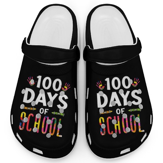 100 Days Of School Team Cute Sweet Sayings Clogs