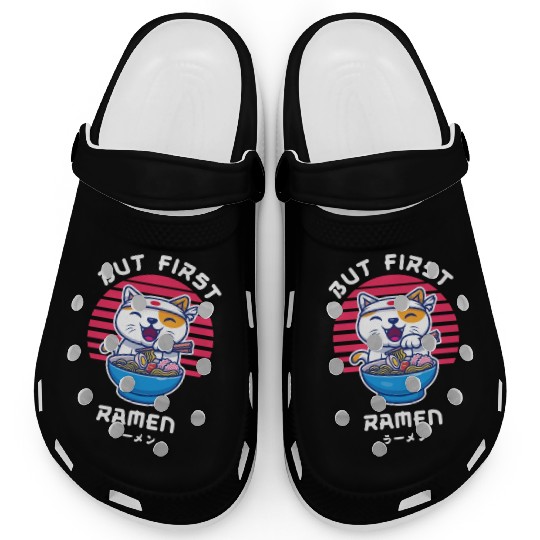 But First Ramen Cat Japan Kawaii Clogs
