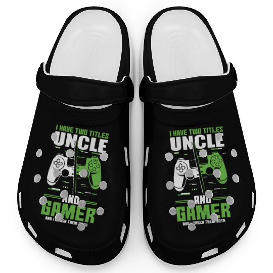 Two Titles Uncle Gamer Video Game Lover Gaming Clogs